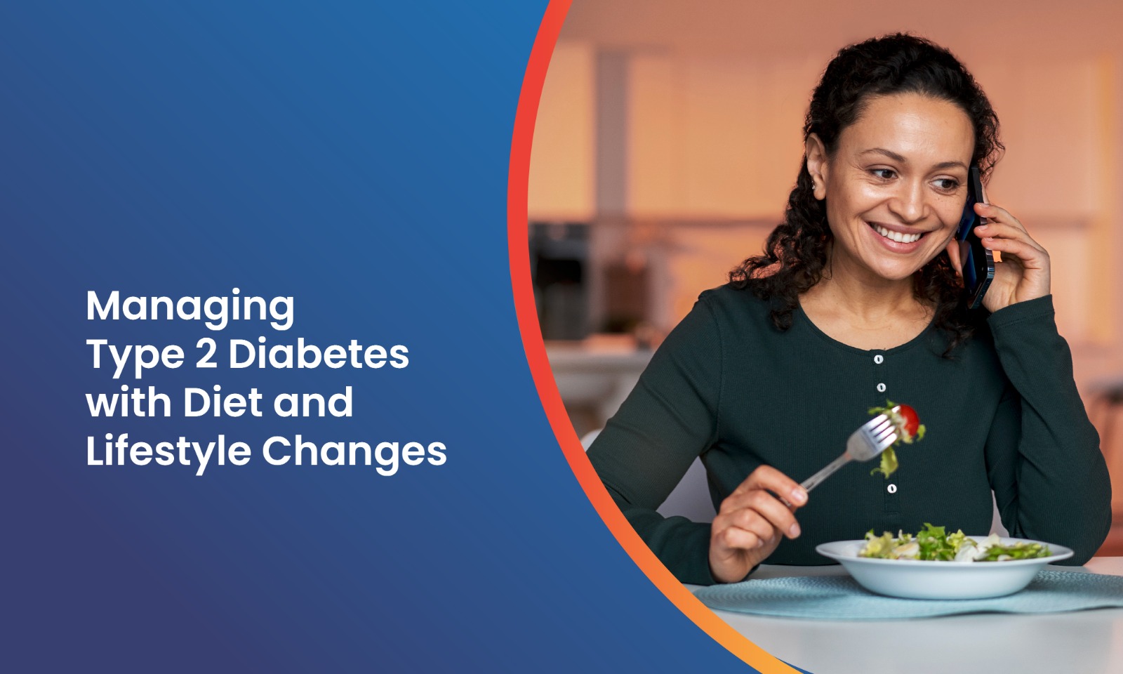 Managing Type 2 Diabetes with Diet and Lifestyle Changes