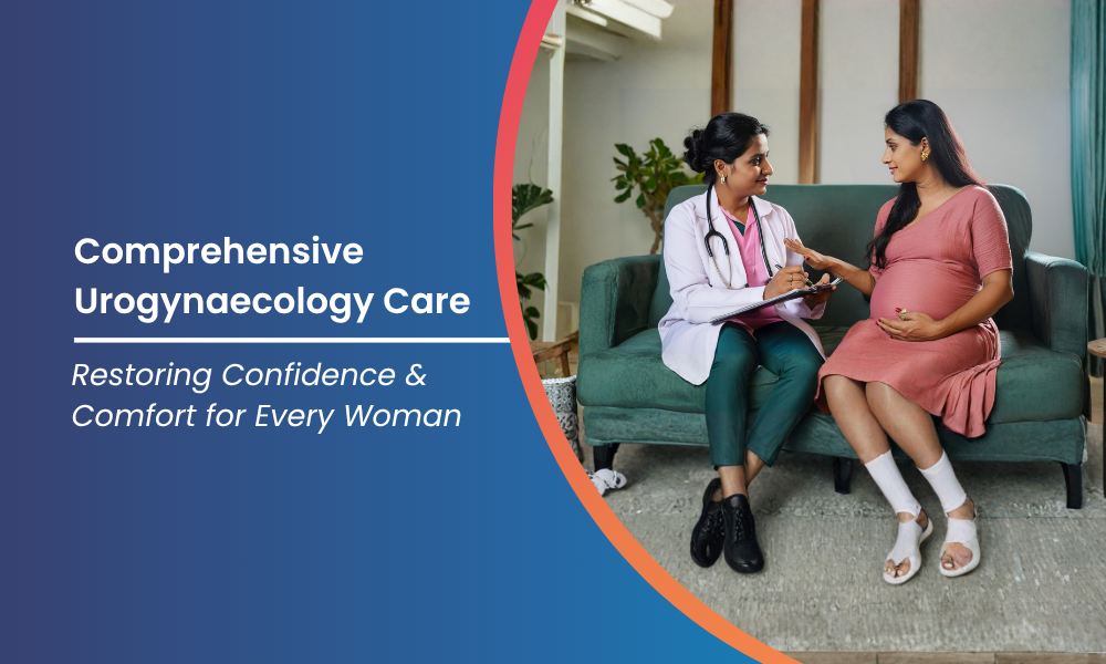Comprehensive Women’s Health at ShardaCare – Healthcity: Understanding Obstetrics and Gynaecology